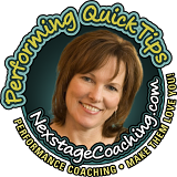 Nexstage Coaching Performing Quick Tips